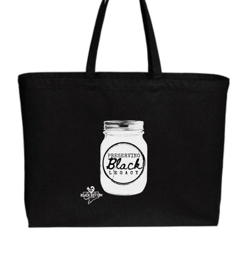 Preserving Black Legacy Tote Bag