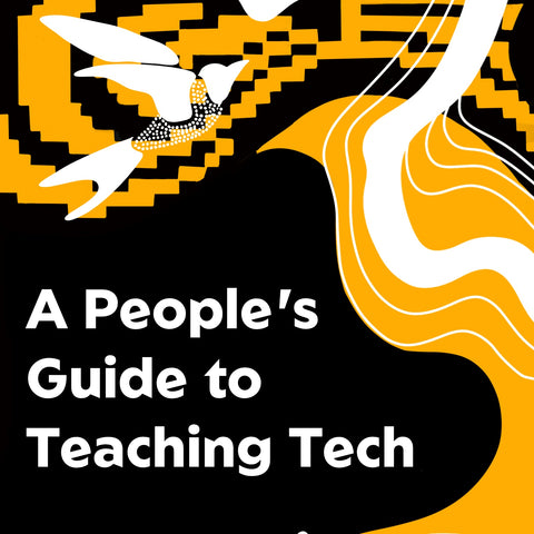 A People's Guide to Teaching Tech