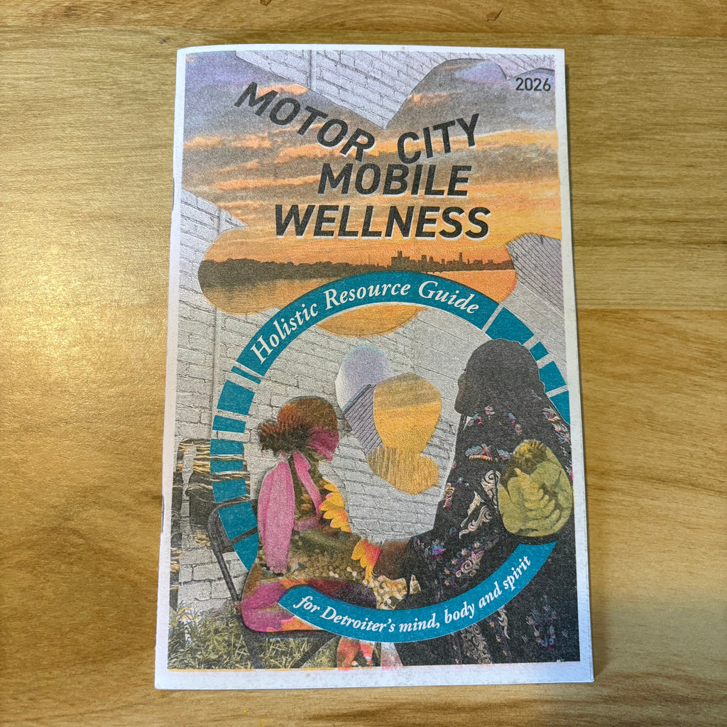 Motor City Mobile Wellness 2026 Holistic Resource Guide for Detroiter's Mind, Body and Spirit