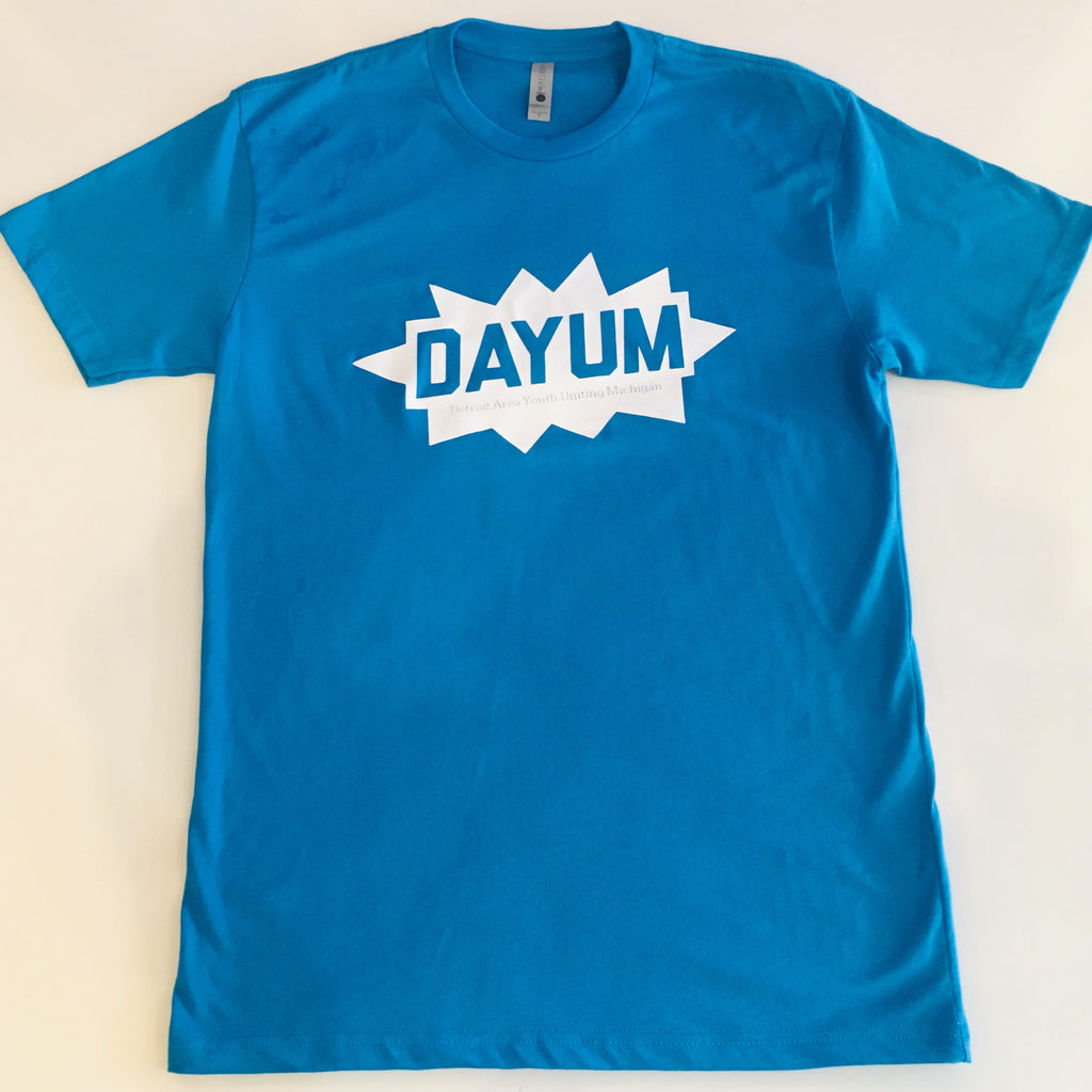 DAYUM T-Shirt