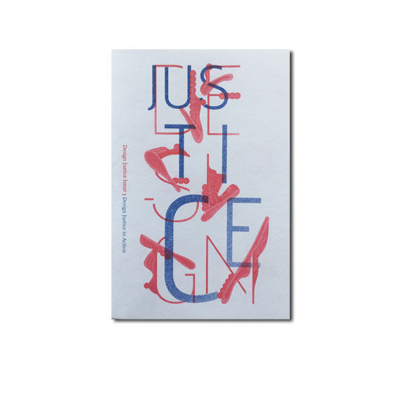 Design Justice Zine: Issue 3