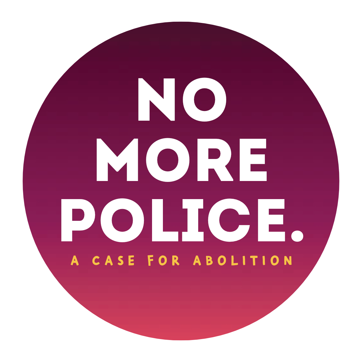No More Police Sticker Set - Allied Media Projects