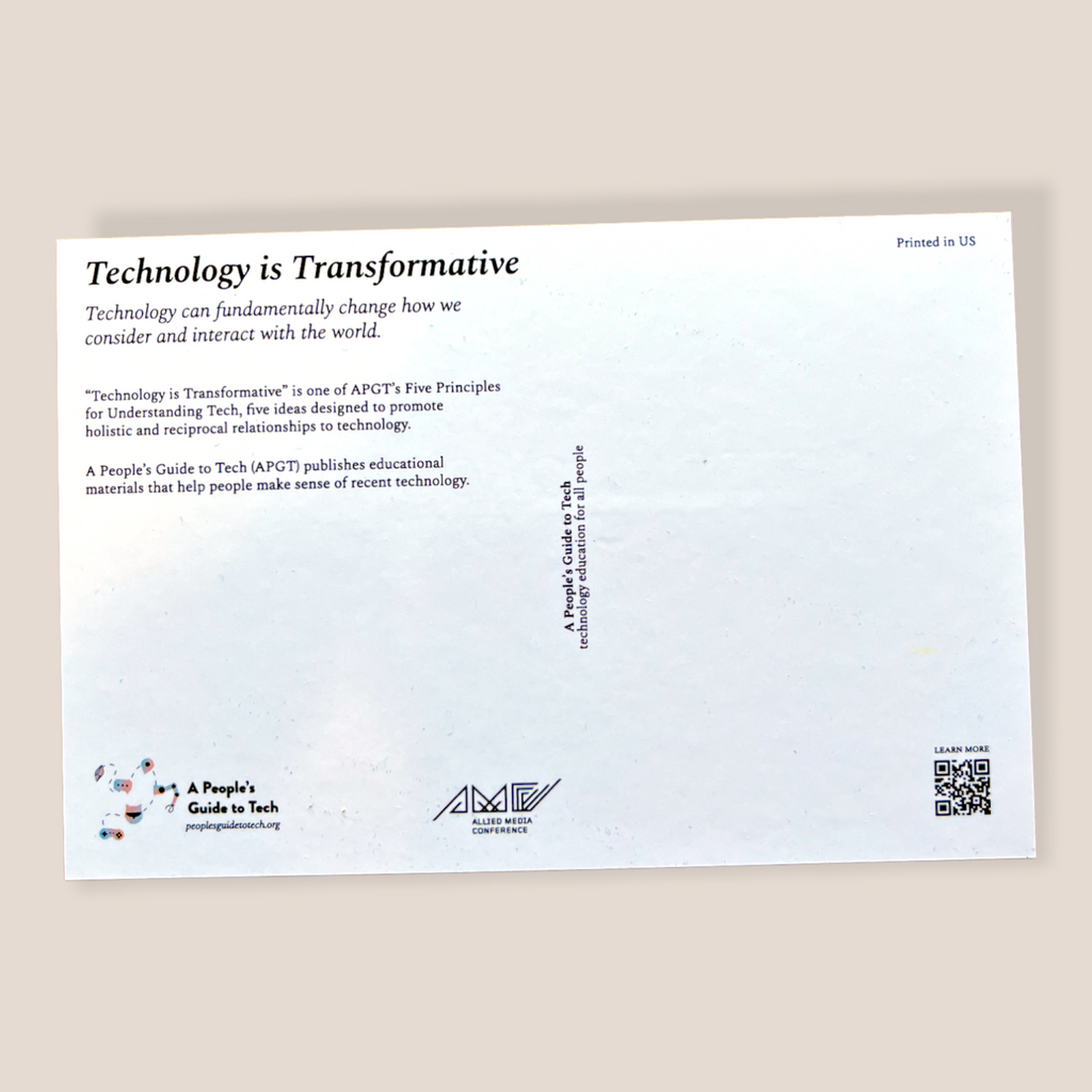 Technology is Transformative art card - Allied Media Projects